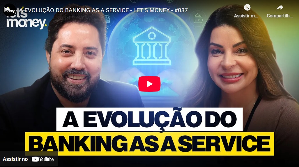 a-evolucao-do-banking-as-a-service-lets-money